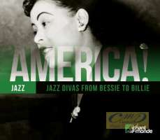 America! - Jazz Divas from Bessie to Billie